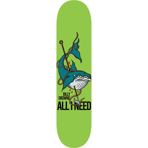 All I Need Drowne Whale Skateboard Deck -8.3 DECK ONLY