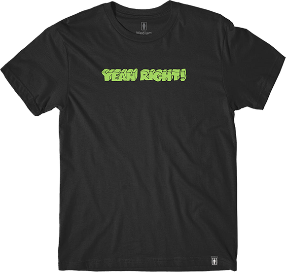 Girl Yeah Right T-Shirt - Size: MEDIUM Black